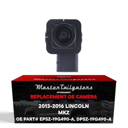 Master Tailgaters Replacement Lincoln MKZ (2013-2016) Backup Camera OE Part # DP5Z-19G490-A, EP5Z-19G490-A
