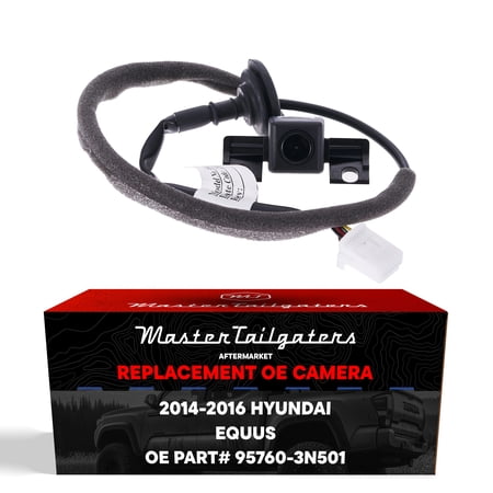 Master Tailgaters Replacement for Hyundai Equus w/o AVM (2014-2016) Backup Camera OE Part # 95760-3N501