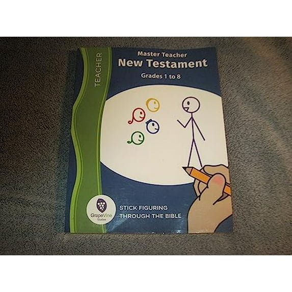 Pre-Owned Master Teacher New Testament Grades 1 to 8 stick figuring through the bible Paperback