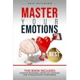 thumbnail image 1 of Master Your Emotions: This book includes: COGNITIVE BEHAVIORAL THERAPY, SELF DISCIPLINE, HOW TO ANALYZE PEOPLE, OVERTHINKING. (Paperback), 1 of 1