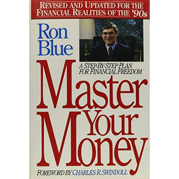 Pre-Owned Master Your Money: A Step-By-Step Plan for Financial Freedom (Hardcover) 0840776500 9780840776501