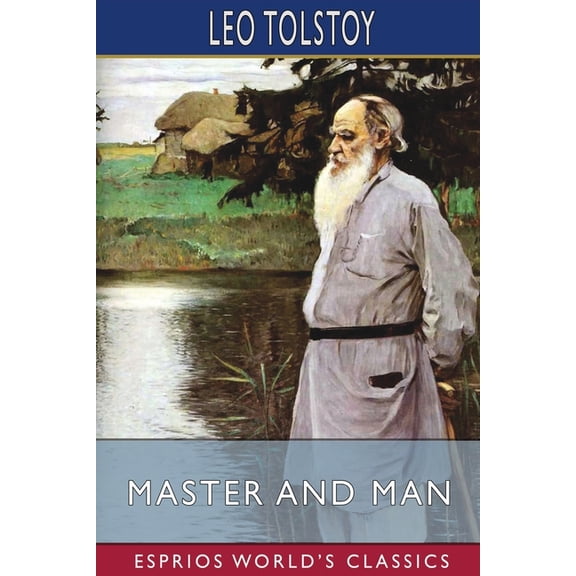 Master and Man (Esprios Classics), (Paperback)