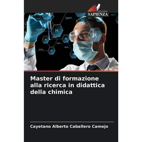 Master di formazione alla ricerca in didattica della chimica (Paperback)