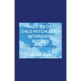 thumbnail image 1 of Master of Child Psychology Internships Reports: With Secondary School Children (Paperback), 1 of 1