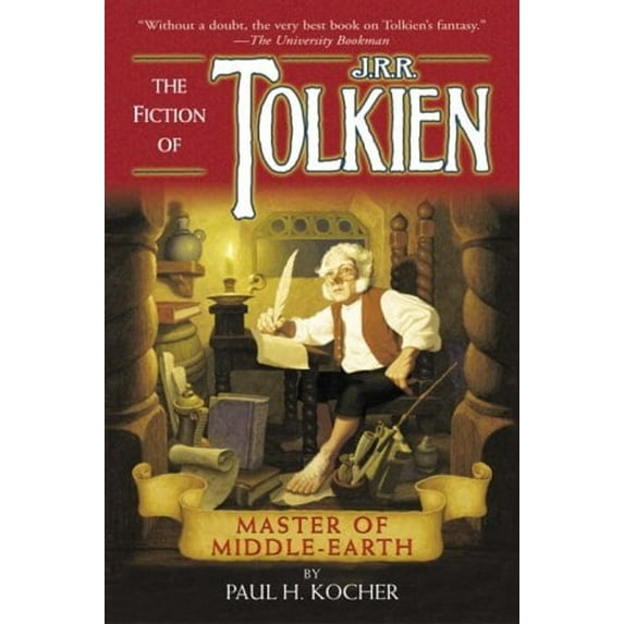 Pre-Owned Master of Middle-Earth: The Fiction of J.R.R. Tolkien (Paperback) 0345465601 9780345465603