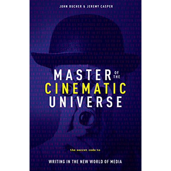 Pre-Owned Master of the Cinematic Universe: The Secret Code to Writing in the New World of Media (Paperback) 1615932410 9781615932412