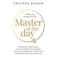 thumbnail image 1 of Master of the Day : A Day can change your life (Paperback), 1 of 1