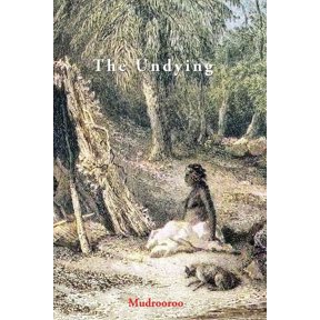 Master of the Ghost Dreaming: Undying (Paperback)