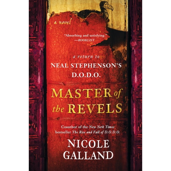 Master of the Revels: A Return to Neal Stephenson's D.O.D.O., (Paperback)