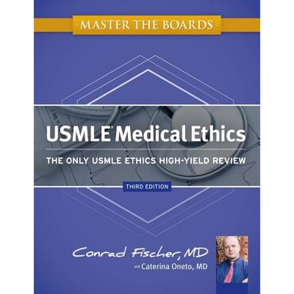 Pre-Owned Master the Boards USMLE Medical Ethics: The Only USMLE Ethics High-Yield Review (Paperback) 1607149044 9781607149040