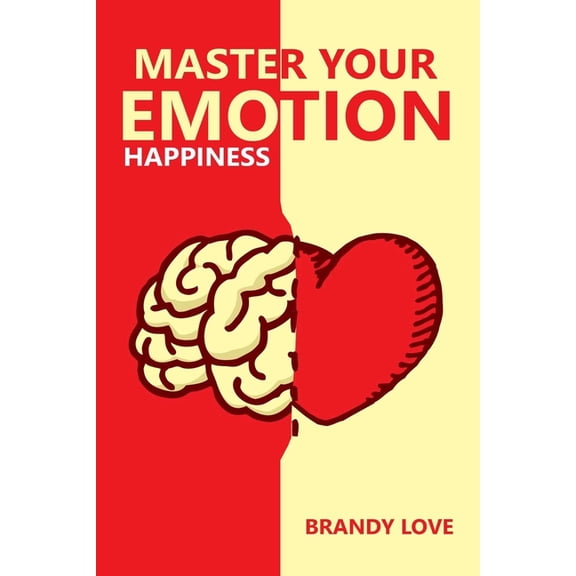 Master your Emotions: Happiness (Paperback)
