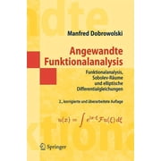 Masterclass Angewandte Funktionalanalysis Funktionalanalysis, Sobolev-R ume Und Elliptische Differentialgleichungen, Paperback