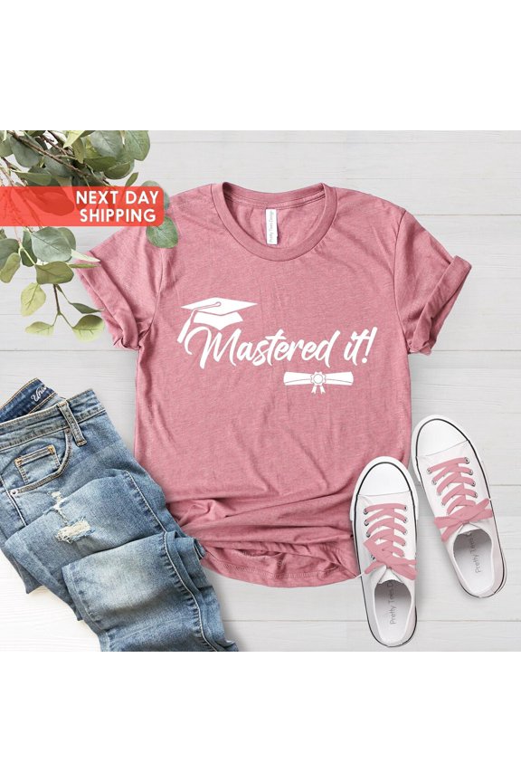 Mastered It, Masters Graduation Shirt, Masters Graduate, Grad School Shirt, Masters Degree Shirt, Grad School, Graduation School All Size S-5Xl