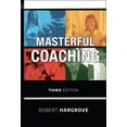 thumbnail image 1 of Masterful Coaching, (Hardcover), 1 of 1