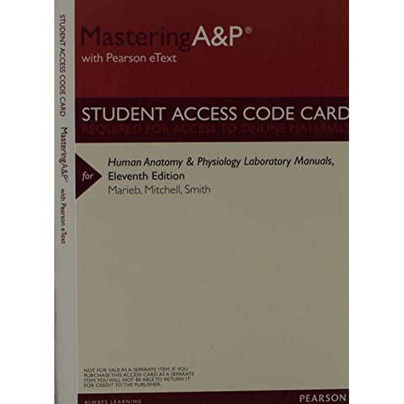 Pre-Owned MasteringA&P with Pearson eText -- ValuePack Access Card -- for Human Anatomy & Physiology Laboratory Manuals, 9780321864833, 0321864832, Paperback, 11th edition