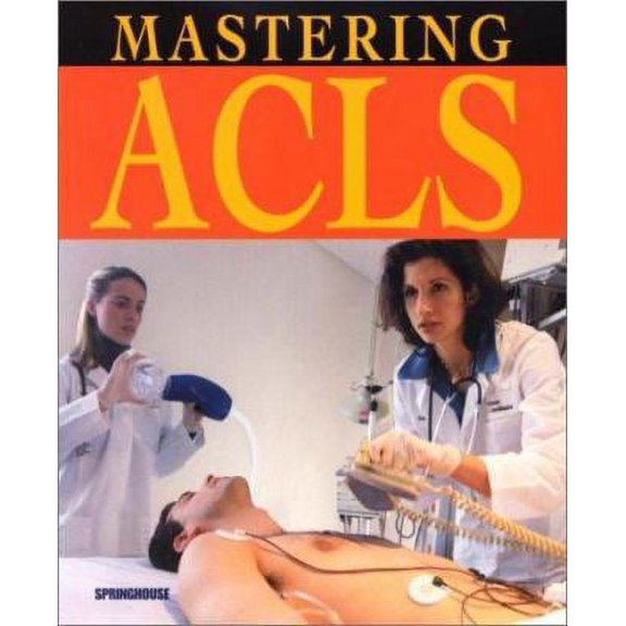 Pre-Owned Mastering ACLS (Paperback)