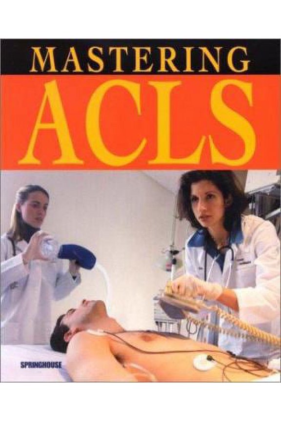 Pre-Owned Mastering ACLS (Paperback)