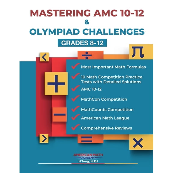 Mastering AMC 10-12 & Olympiad Challenges: Grades 8-12, (Paperback)