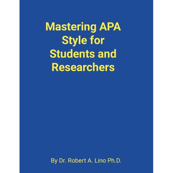 Mastering APA Style for Students and Researchers, (Paperback)