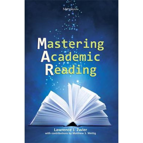 Pre-Owned Mastering Academic Reading (Paperback) 0472032232 9780472032235