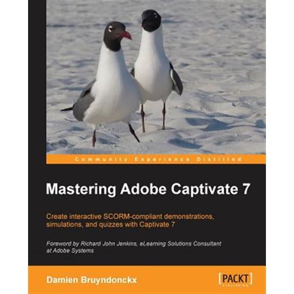 Pre-Owned Mastering Adobe Captivate 7 (Paperback)
