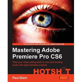Mastering Adobe Premiere Pro Cs6 (Paperback)