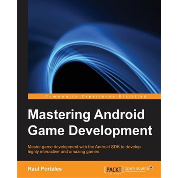 Pre-Owned Mastering Android Game Development (Paperback)