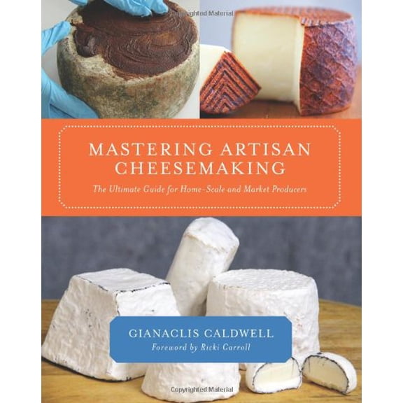 Mastering Artisan Cheesemaking: The Ultimate Guide for Home-Scale and Market Producers