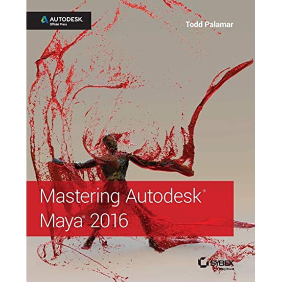 Pre-Owned Mastering Autodesk Maya 2016: Autodesk Official Press (Paperback) 1119059828 9781119059820