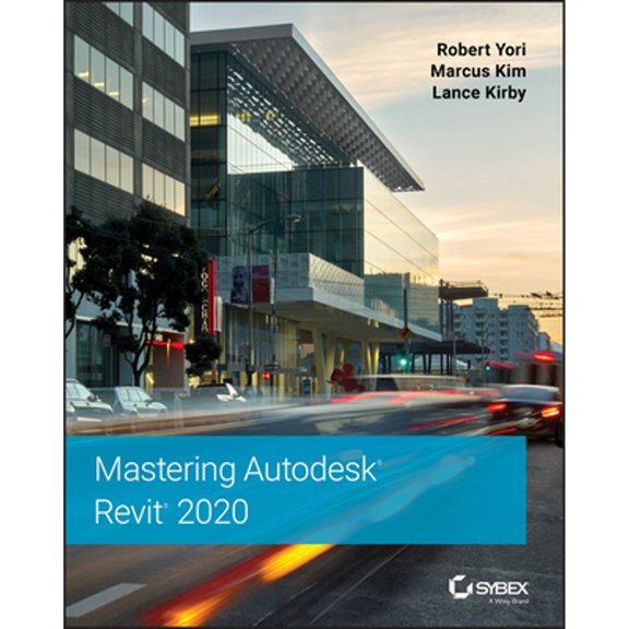 Pre-Owned Mastering Autodesk Revit 2020 (Paperback) 1119570123 9781119570127