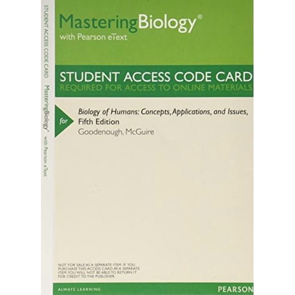 Mastering Biology with Pearson eText -- ValuePack Access Card -- for Biology of Humans: Concepts, Applications, and Current Issues, 9780321886637, 0321886631, Paperback,