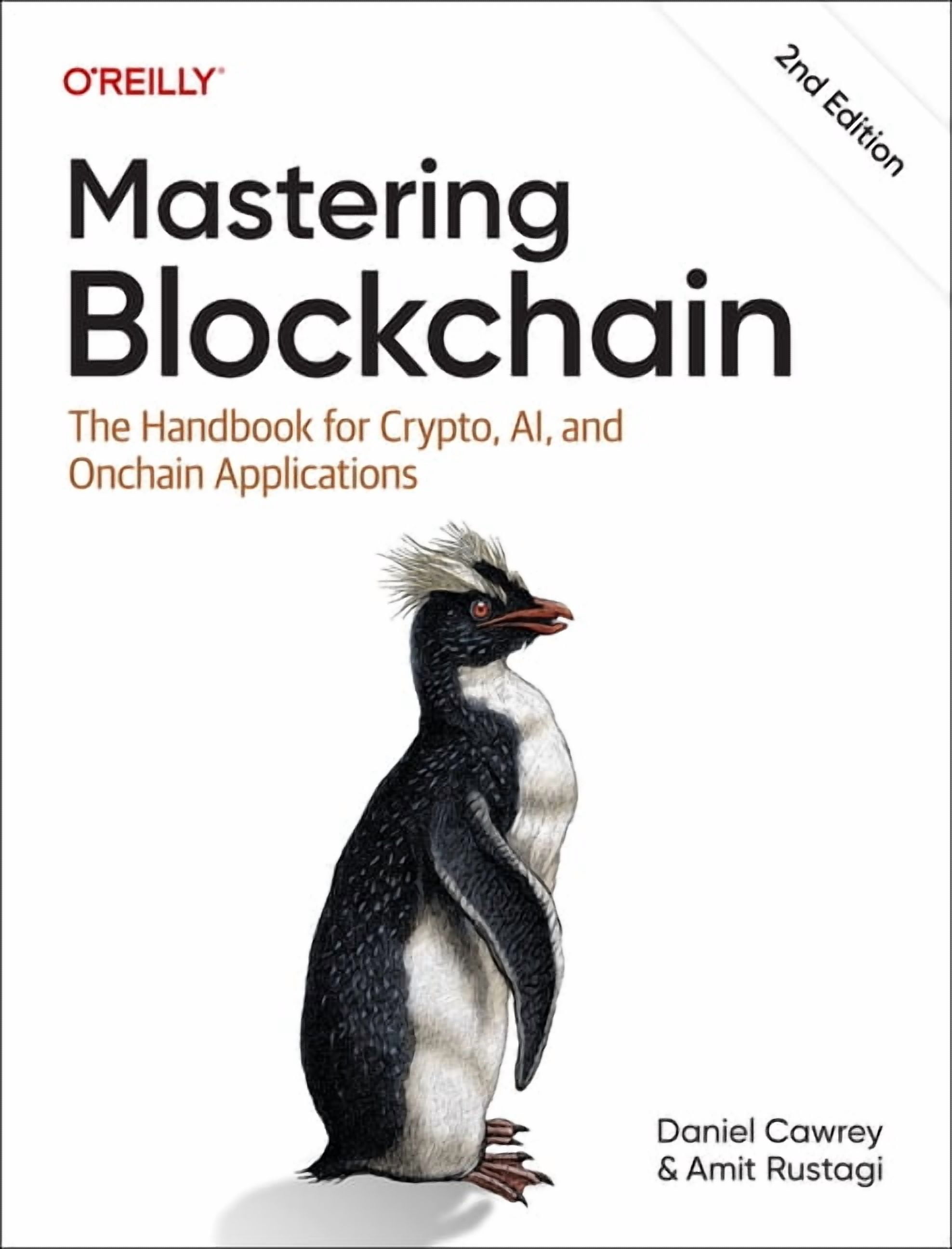 Mastering Blockchain: The Handbook for Crypto, Ai, and Onchain Applications, (Paperback)