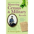 thumbnail image 1 of Mastering Census & Military Records 2E (Paperback), 1 of 1