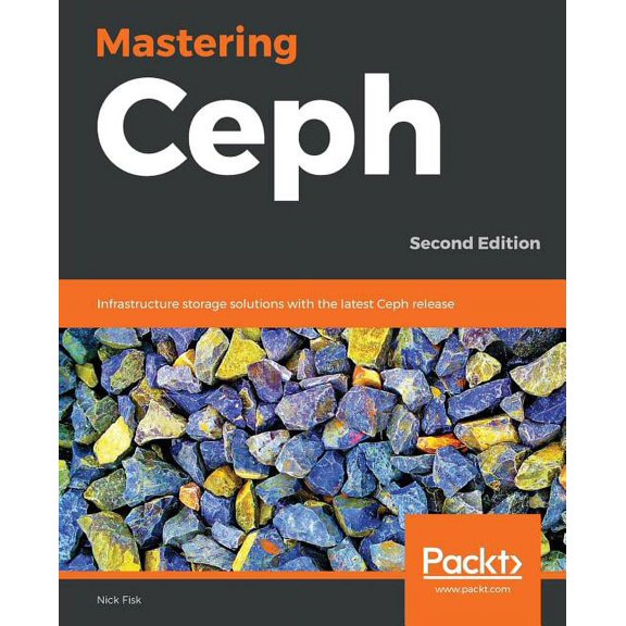Mastering Ceph, (Paperback)