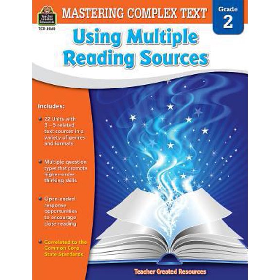 Pre-Owned Mastering Complex Text Using Multiple Reading Sources Grd 2 (Paperback) 1420680609 9781420680607