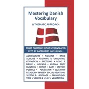Language Mastery Mastering Danish Vocabulary A Thematic Approach Paperback
