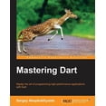 thumbnail image 1 of Mastering Dart (Paperback), 1 of 1