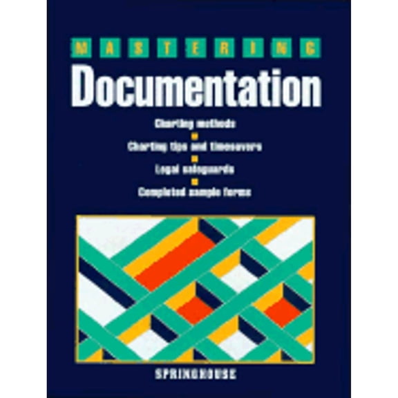 Mastering Documentation (Paperback) by Springhouse Publishing, Springhouse