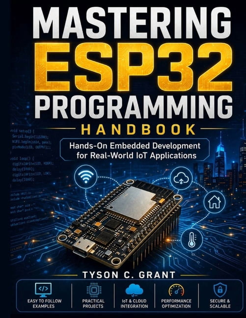 Mastering ESP32 Programming Handbook: Hands-On Embedded Development for Real-World IoT Applications, (Paperback)