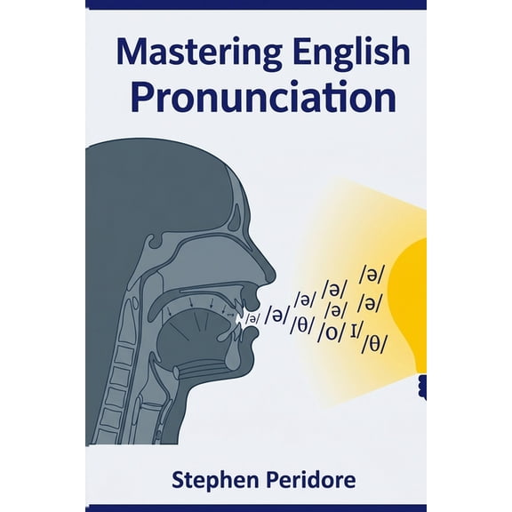 Mastering English Pronunciation, (Paperback)