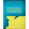 thumbnail image 1 of Mastering English Vocabulary Foundations : The International Origins of the English Language, 1 of 1