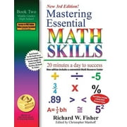 Mastering Essential Math Skills, Book 2 Middle Grades/High School, 3rd Edition 20 minutes a day to success, Paperback