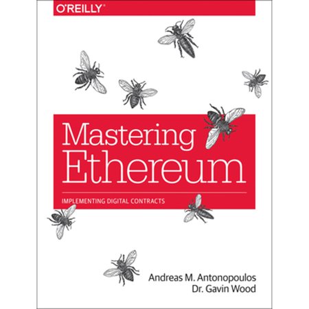 Pre-Owned Mastering Ethereum: Building Smart Contracts and DApps (Paperback) 1491971940 9781491971949