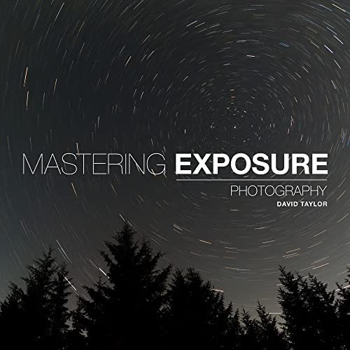 Pre-Owned Mastering Exposure (Paperback) 1781452059 9781781452059
