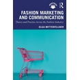 thumbnail image 1 of Mastering Fashion Management Fashion Marketing and Communication: Theory and Practice Across the Fashion Industry, (Paperback), 1 of 1