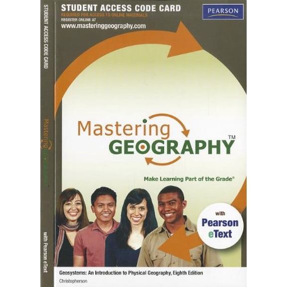 Mastering Geography: Geosystems: An Introduction to Physical Geography