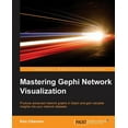 thumbnail image 1 of Mastering Gephi Network Visualization: Produce advanced network graphs in Gephi and gain valuable insights into your net, (Paperback), 1 of 1