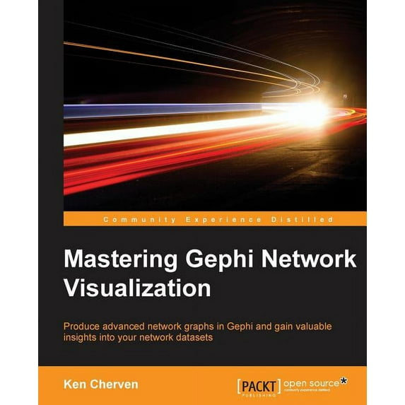 Mastering Gephi Network Visualization: Produce advanced network graphs in Gephi and gain valuable insights into your net, (Paperback)