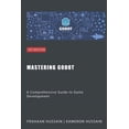 thumbnail image 1 of Mastering Godot: A Comprehensive Guide to Game Development (Paperback), 1 of 1