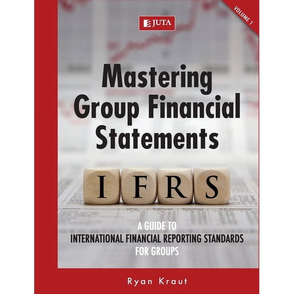 Mastering Group Financial Statements Vol 1 (Paperback)